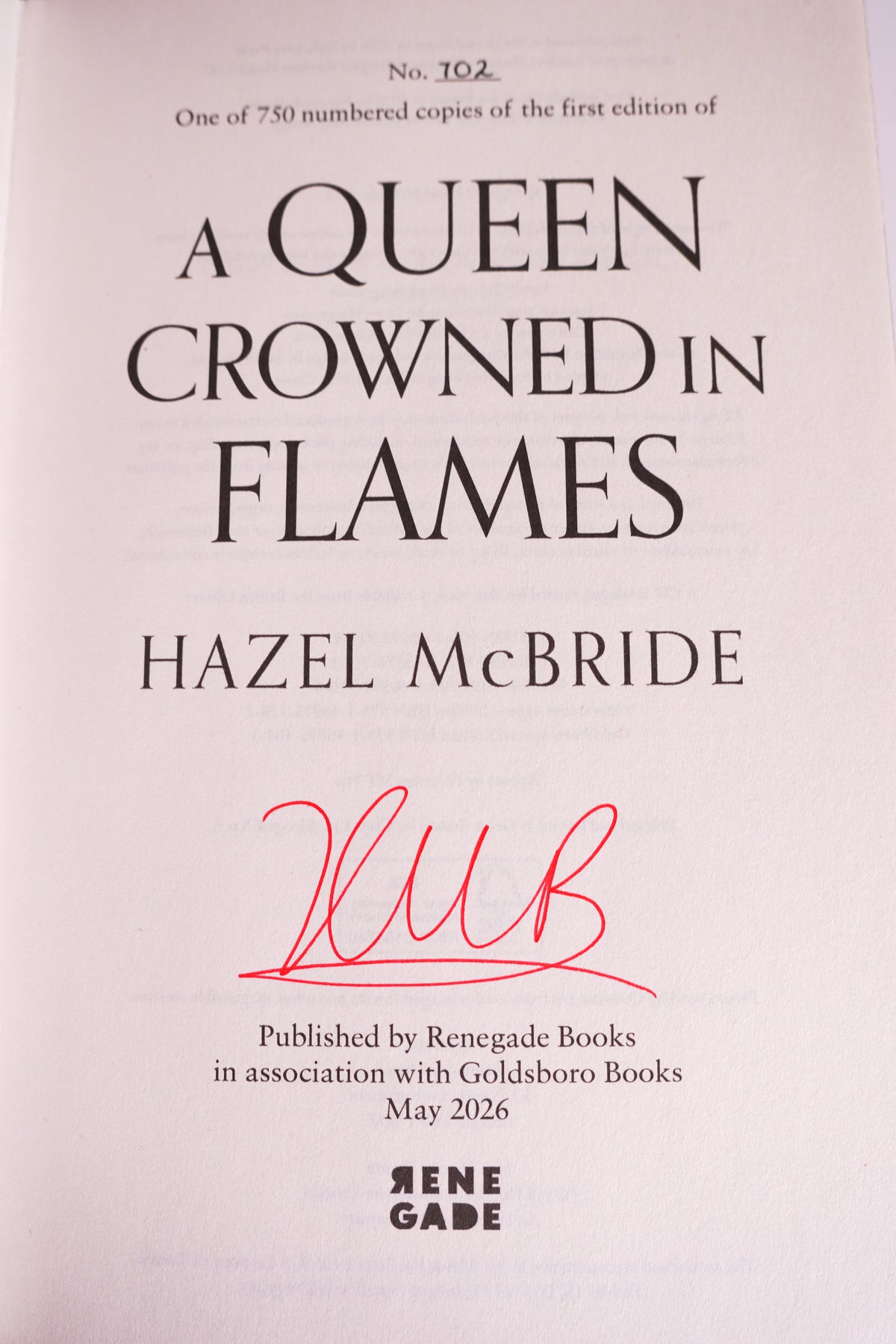 A Queen Crowned in Flames signed limitation page numbered 702 of 750