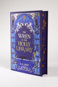 The Wren in the Holly Library FairyLoot exclusive front dust jacket