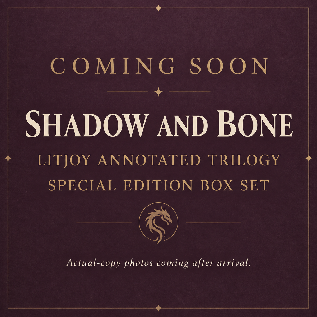 Coming soon: LitJoy Shadow and Bone annotated special edition trilogy box set