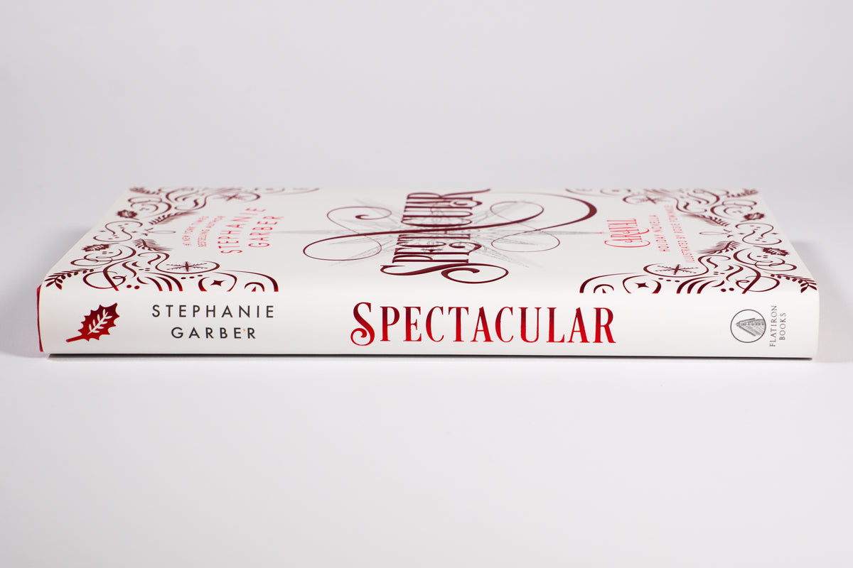 Spectacular by Stephanie Garber hardcover spine view