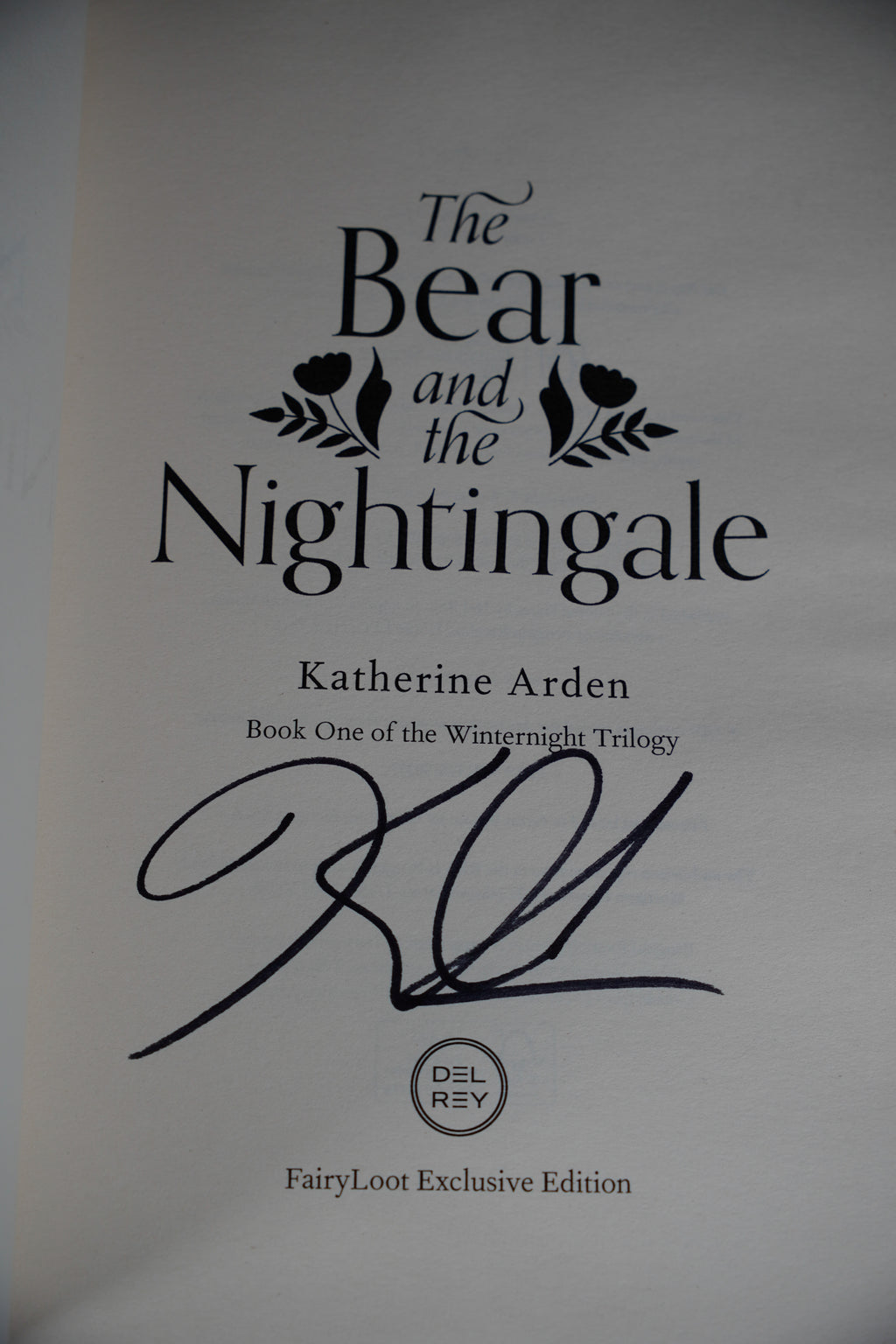 Winternight Trilogy — FairyLoot signed deluxe set: Bear and the Nightingale signed FairyLoot title page; actual copy