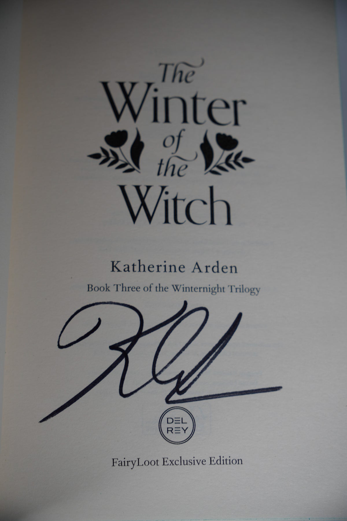 Winternight Trilogy — FairyLoot signed deluxe set: Winter of the Witch signed FairyLoot title page; actual copy